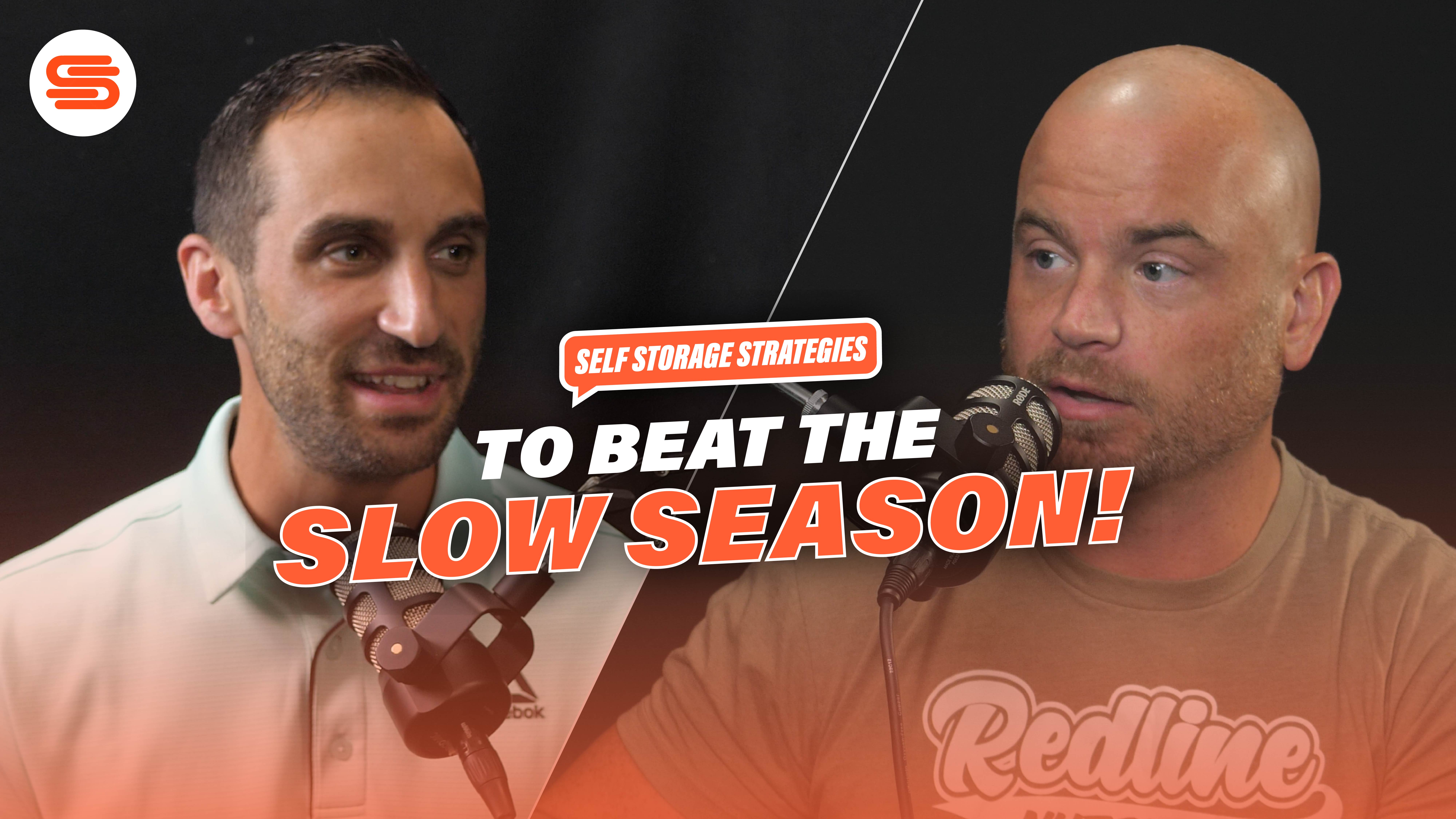 Self Storage Strategies to Beat the Slow Season